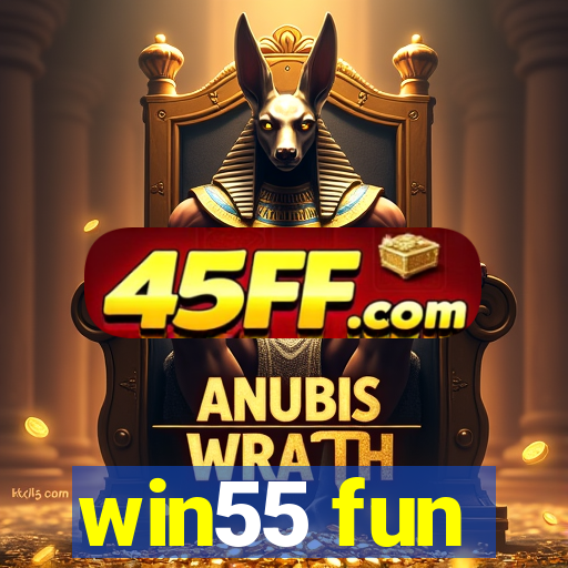 win55 fun